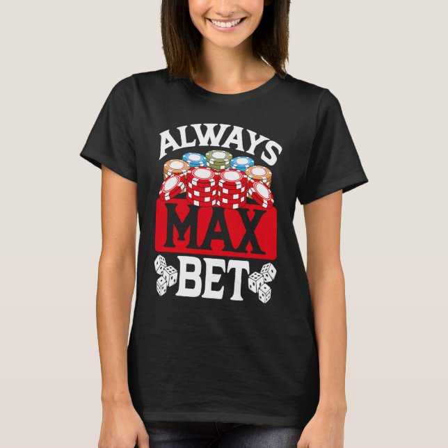 Backprint Immer Max-Wette-Casino T-Shirt (Vorderseite)