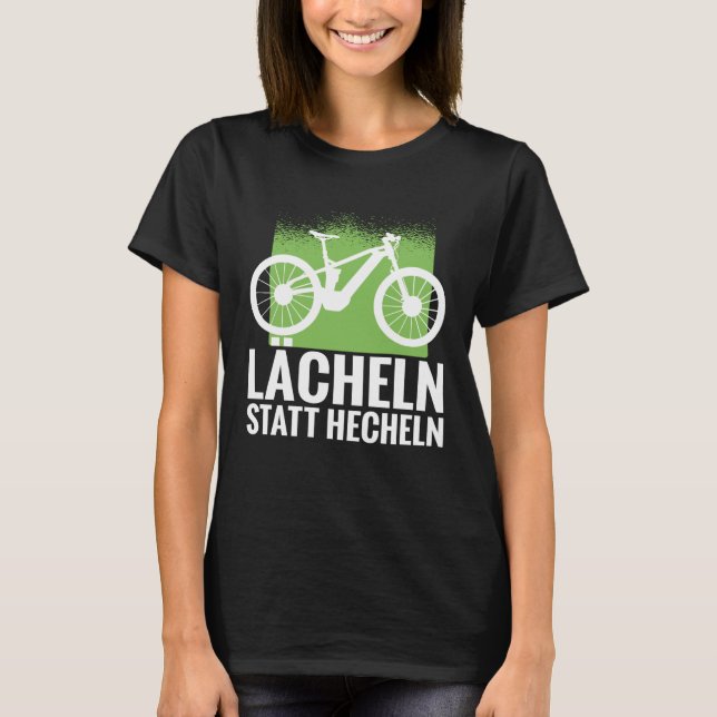 Backprint Lächeln statt E-Bikes und e T-Shirt (Vorderseite)
