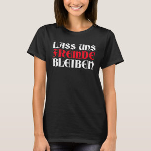 Backprint Lasse Fremden im Dunklen Spaß bleibe T-Shirt