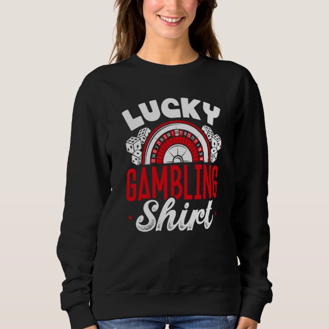 Backprint Lucky Gambling Sweatshirt (Vorderseite)