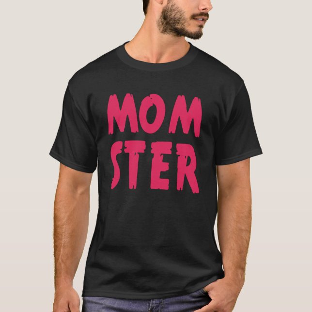 Backprint Momster Mama und Mutter T-Shirt (Vorderseite)