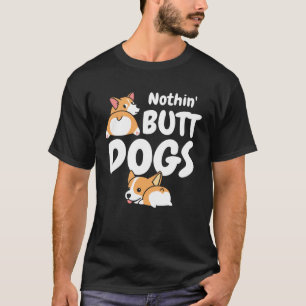 Backprint nthin Hintern Hunde niedlich Corgi T-Shirt