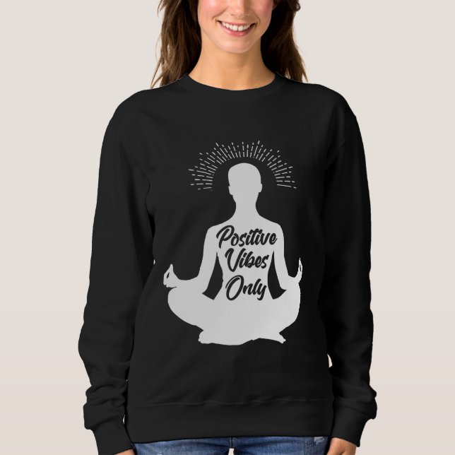 Backprint positive vibes only sweatshirt (Vorderseite)