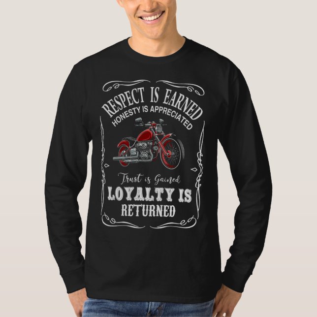 Backprint Respect is earned loyalty is returned T-Shirt (Vorderseite)