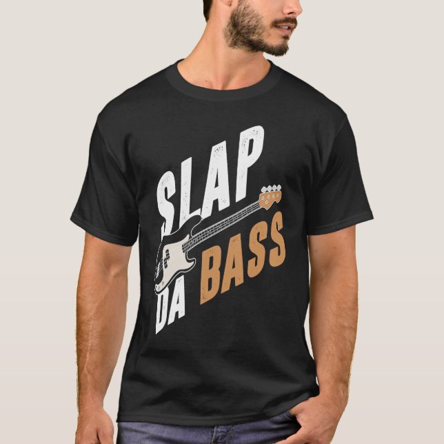 Backprint Slap da Bass T-Shirt (Vorderseite)