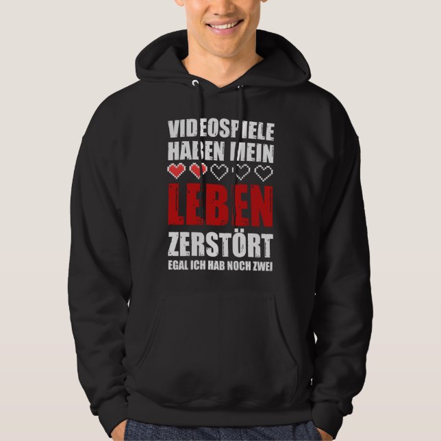 Backprint video games have destroyed my life hoodie (Vorderseite)