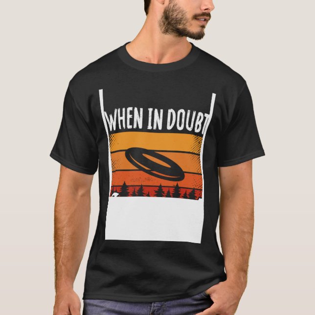 Backprint When In Doubt Layout Ultimate Frisbee T-Shirt (Vorderseite)