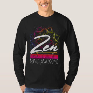 Backprint Zen And The Of Being Awesome Buddhist T-Shirt