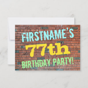 Backsteinwand Graffiti inspirierter 77. Geburtstag Einladung