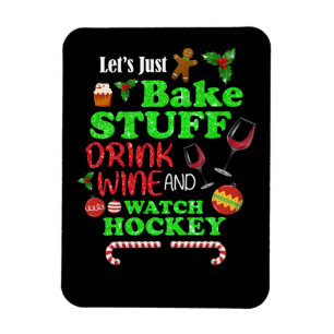 Backstuff trinken Wein und Hockeygeschenk ansehen Magnet