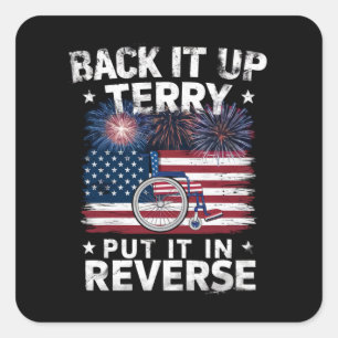 Backup Terry setzen Sie es in umgekehrte Feuerwerk Quadratischer Aufkleber