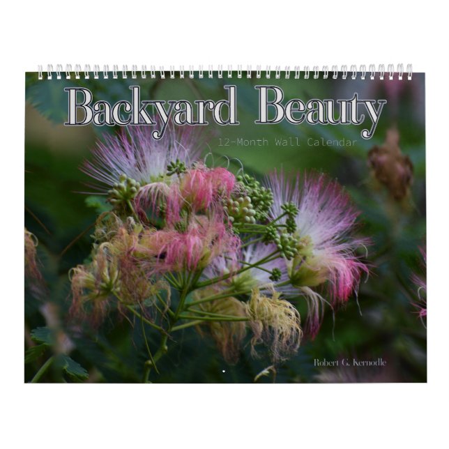 Backyard Beauty Wall Kalender (Titelbild)