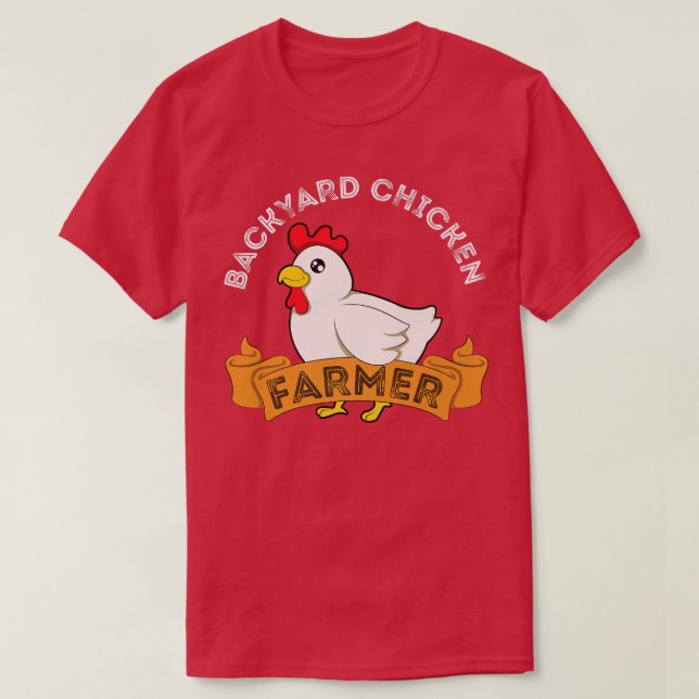 Backyard Chicken Bauer T-Shirt (Design vorne)
