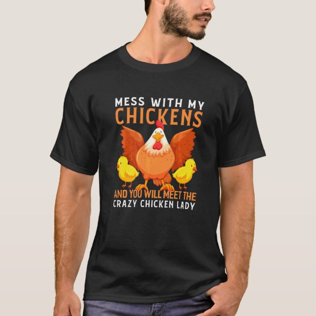 Backyard Crazy Chicken Lady Chicken Bauer 1 T-Shirt (Vorderseite)