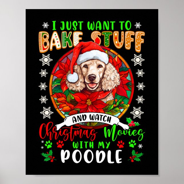 Backzeug und schauen Weihnachten mit meinem Poodle Poster (Vorne)