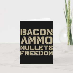 Bacon Ammo Mullets Dom (auf der Rückseite) Karte