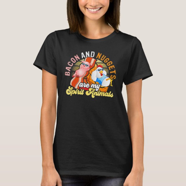 Bacon And Nuggets Spirit Animals Fast Food Pun Hum T-Shirt (Vorderseite)