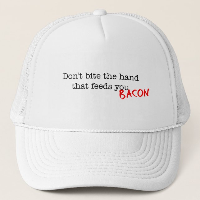 Bacon beißt nicht die Hand Truckerkappe (Vorderseite)