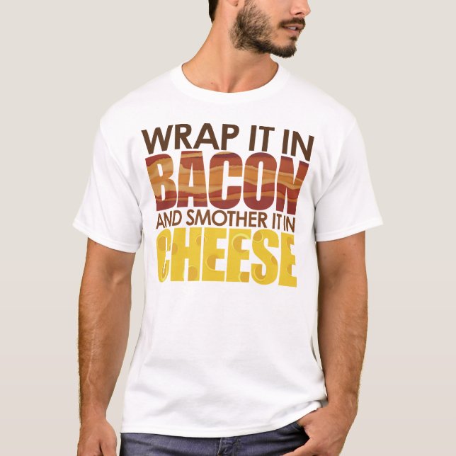 Bacon & Cheese, BITTE! T-Shirt (Vorderseite)