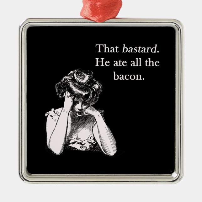 Bacon, der Bastard, aß er alle Silbernes Ornament (Vorne)