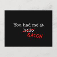Bacon, du hattest mich