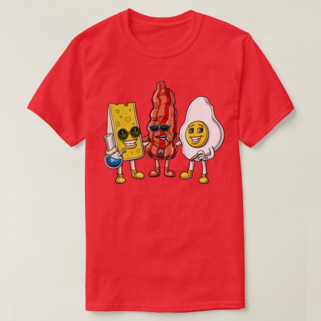 Bacon Egg Cheese Stoners T-Shirt (Design vorne)