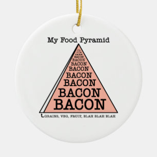 Bacon Food Pyramide Keramik Ornament