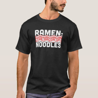 Bacon - Funny Ramen Lover, japanisches Essen / Ram T-Shirt