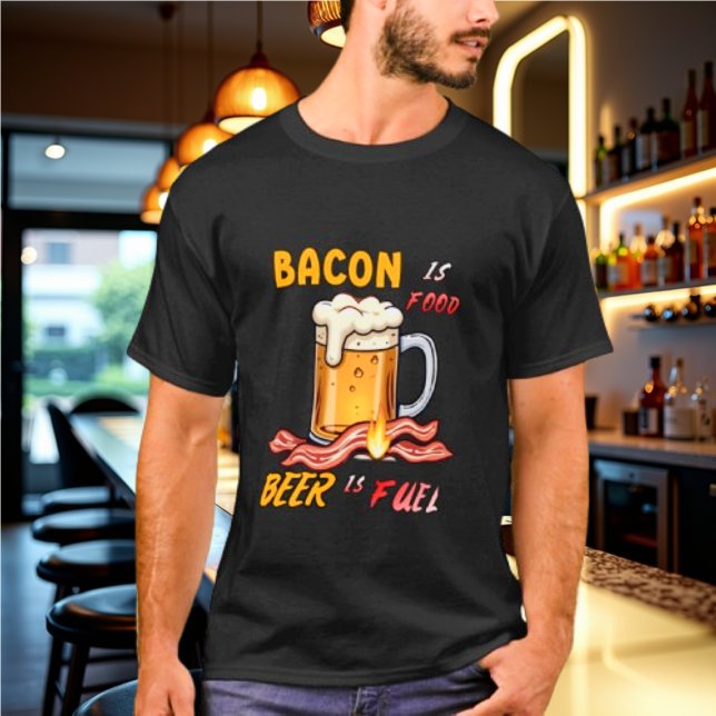 Bacon ist Essen, Bier ist Treibstoff-Hemd T-Shirt (Von Creator hochgeladen)