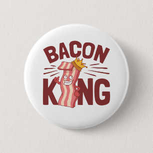 Bacon King Meat Lover Geschenke für Men Boy Button