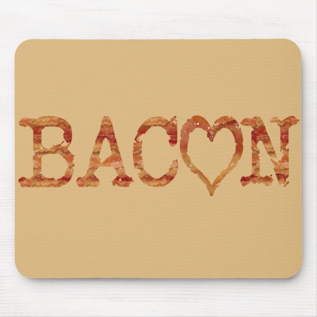 Bacon LIEBE Mousepad (Vorne)