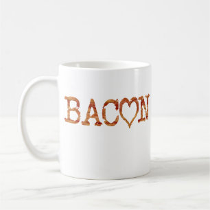 Bacon LIEBE Tasse