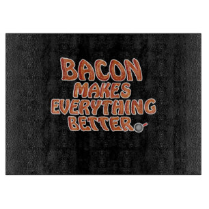 Bacon macht alles besser (Cartoon) Schneidebrett