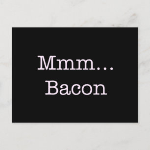 Bacon Mmm Postkarte