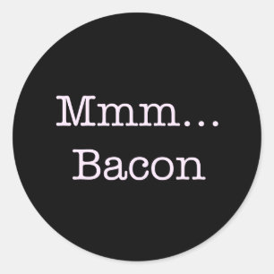 Bacon Mmm Runder Aufkleber