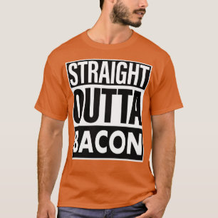 Bacon Name Straight Outta Bacon T-Shirt