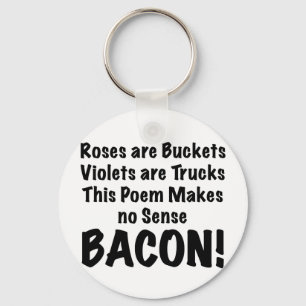 Bacon Poem Schlüsselanhänger