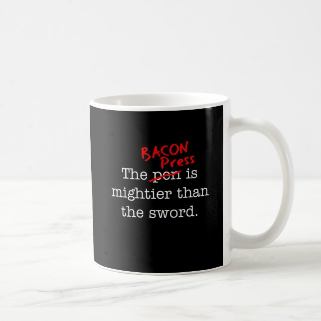 Bacon Press ist mithafter als das Schwert Tasse (Rechts)