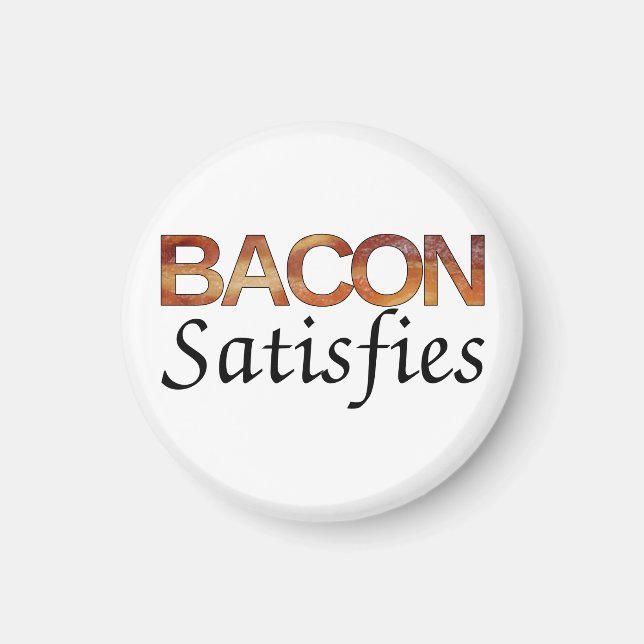 Bacon Satisates Magnet (Vorne)