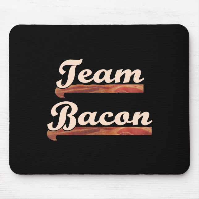 Bacon Team Mousepad (Vorne)