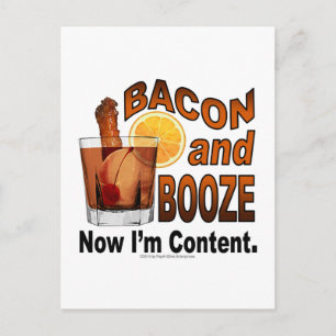 BACON und BOOZE! Jetzt bin ich zufrieden. Postkarte