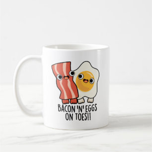 Bacon und Eier auf Zehen Lustiger Toast Pun Kaffeetasse