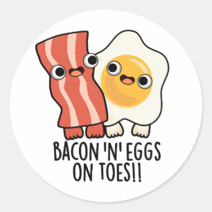 Bacon und Eier auf Zehen Lustiger Toast Pun Runder Aufkleber