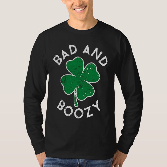 Bad And Boozy Lucky C St Patrick's Day Distress T-Shirt (Vorderseite)