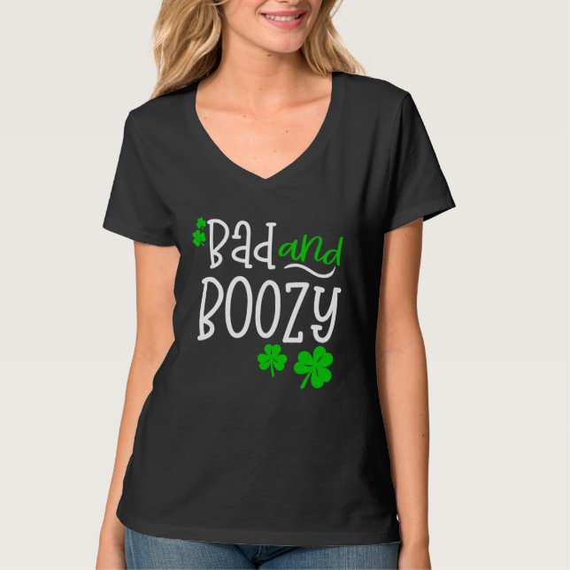 Bad and Boozy St Patricks Day party Drinking St Pa T-Shirt (Vorderseite)