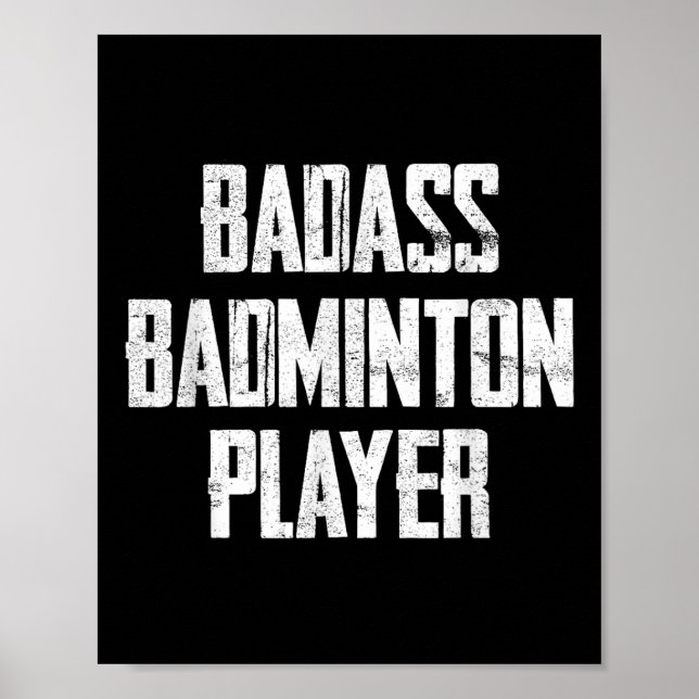 Bad Badminton Player Bold Typography Statement  Poster (Vorne)