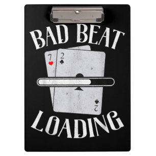 Bad Beat Loading Texas Holdem Casino Poker Klemmbrett