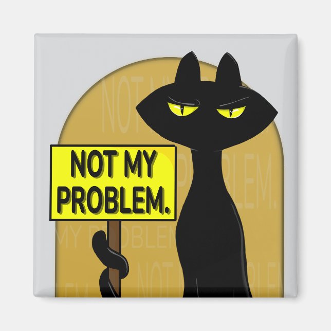 Bad Boogie Fanny Magnet - Nicht mein Problem Schil (Vorne)
