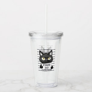 Bad Cattitude - Black Cat Mugshot Acryltrinkbecher