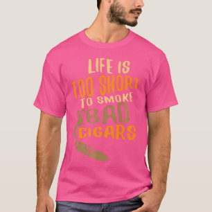 Bad Cigars Funny für Cigar-Raucher Ehemann Boyfrie T-Shirt